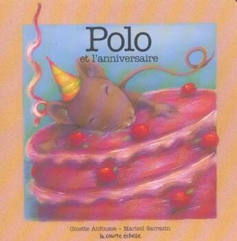 Couverture du livre « Polo et l anniversaire tout carton » de Ginette Anfousse aux éditions La Courte Echelle