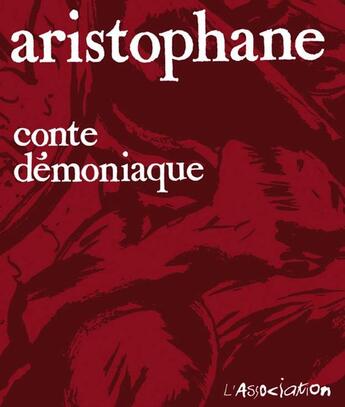 Couverture du livre « Conte démoniaque » de Aristophane aux éditions L'association