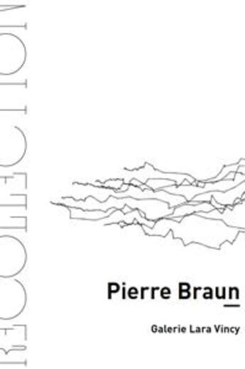 Couverture du livre « Recollection » de Pierre Braun aux éditions Present Compose