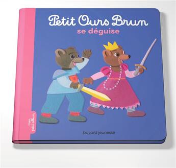 Couverture du livre « Petit Ours Brun se déguise » de Marie Aubinais et Daniele Bour aux éditions Bayard Jeunesse