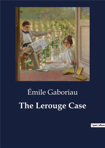 Couverture du livre « The Lerouge Case » de Emile Gaboriau aux éditions Culturea