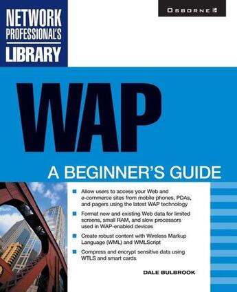 Couverture du livre « Wap - a beginner's guide » de Bulbrook Dale aux éditions Mcgraw-hill Education