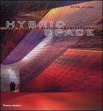 Couverture du livre « Hybrid space, new forms in digital architecture » de  aux éditions Thames & Hudson