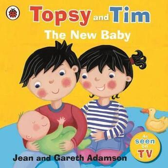 Couverture du livre « Topsy And Tim: The New Baby » de Jean Adamson aux éditions Ladybird