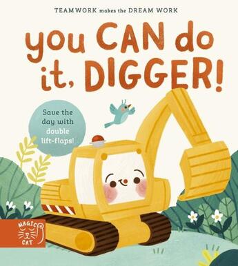 Couverture du livre « YOU CAN DO IT, DIGGER! - DOUBLE-LAYER LIFT FLAPS FOR DOUBLE THE FUN! » de Jennifer Eckford aux éditions Abrams Us