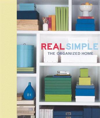 Couverture du livre « Real simple: the organized home » de  aux éditions 