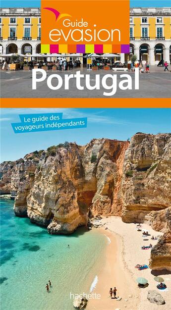 Couverture du livre « Guide évasion ; Portugal » de Collectif Hachette aux éditions Hachette Tourisme