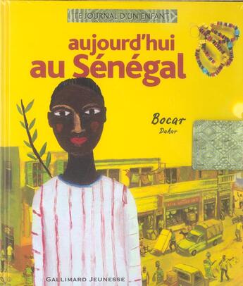 Couverture du livre « Monde - t02 - aujourd'hui au senegal - bocar, dakar » de Hervieu/Silloray aux éditions Gallimard-jeunesse