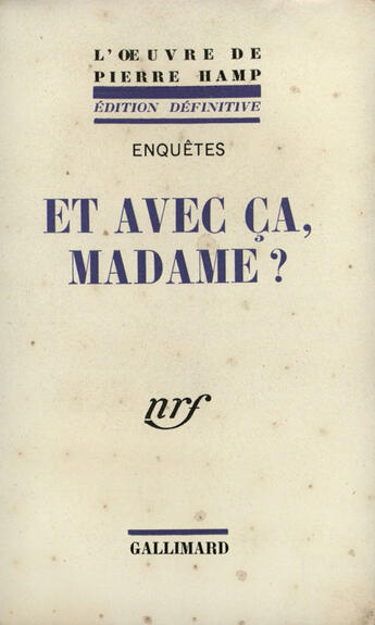 Couverture du livre « Et avec ca, madame? » de Hamp Pierre aux éditions Gallimard (patrimoine Numerise)