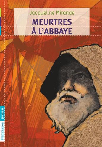 Couverture du livre « Meurtres à l'abbaye » de Jacqueline Mirande aux éditions Flammarion