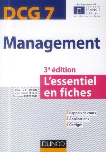 Couverture du livre « DCG 7 ; management en 20 fiches (3e édition) » de Francois Bertrand et Jean-Luc Charron et Sabine Separi aux éditions Dunod