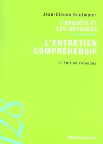 Couverture du livre « L'entretien compréhensif » de Jean-Claude Kaufmann aux éditions Armand Colin