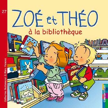 Couverture du livre « Zoé et Théo Tome 27 » de Metzmeyer/Vanenis aux éditions Casterman