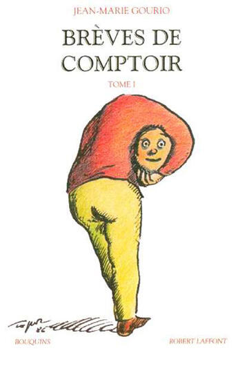 Couverture du livre « Brèves de comptoir t.1 » de Jean-Marie Gourio aux éditions Bouquins