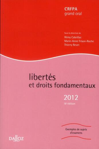 Couverture du livre « Libertés et droits fondamentaux (édition 2012) » de Remy Cabrillac et Marie-Anne Frison-Roche et Thierry Revet aux éditions Dalloz