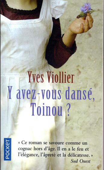 Couverture du livre « Y avez-vous dansé, Toinou ? » de Yves Viollier aux éditions Pocket