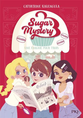 Couverture du livre « Sugar Mystery Tome 1 : Une énigme pour trois » de Catherine Kalengula aux éditions Pocket Jeunesse