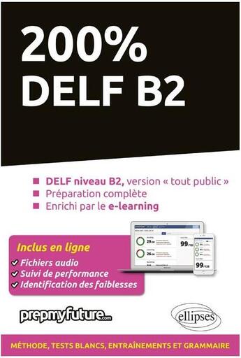 Couverture du livre « 200% DELF B2 (2e édition) » de  aux éditions Ellipses