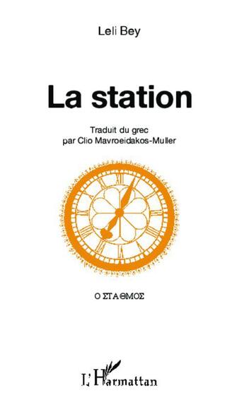 Couverture du livre « La station » de Leli Bey aux éditions L'harmattan