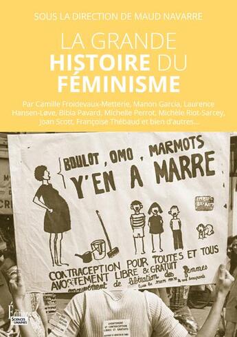 Couverture du livre « La grande histoire du féminisme » de Maud Navarre aux éditions Sciences Humaines