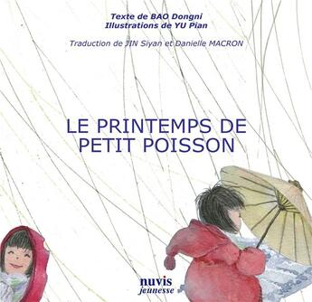 Couverture du livre « Le printemps de petit poisson » de Dong Ni Bao aux éditions Nuvis