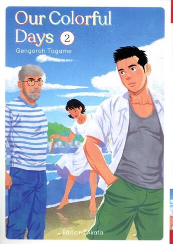 Couverture du livre « Our colorful days Tome 2 » de Gengoroh Tagame aux éditions Akata