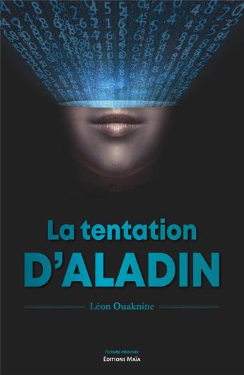 Couverture du livre « La tentation d'Aladin » de Leon Ouaknine aux éditions Editions Maia