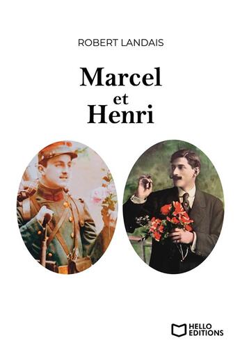 Couverture du livre « Marcel et Henri » de Robert Landais aux éditions Hello Editions