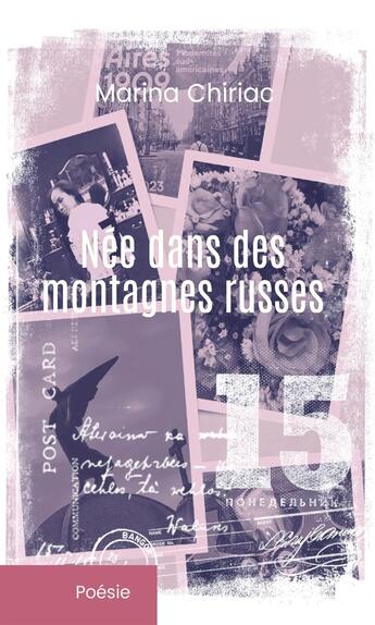 Couverture du livre « Née dans des montagnes russes » de Marina Chiriac aux éditions Iggybook