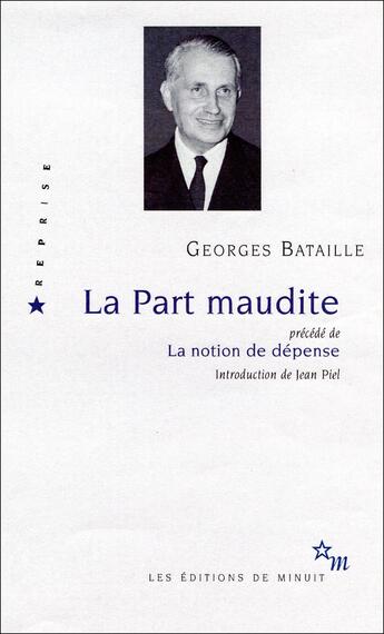 Couverture du livre « La part maudite » de Georges Bataille aux éditions Minuit