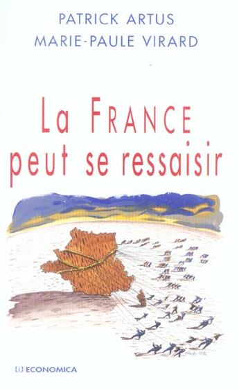 Couverture du livre « FRANCE PEUT SE RESSAISIR (LA) » de Artus/Patrick aux éditions Economica