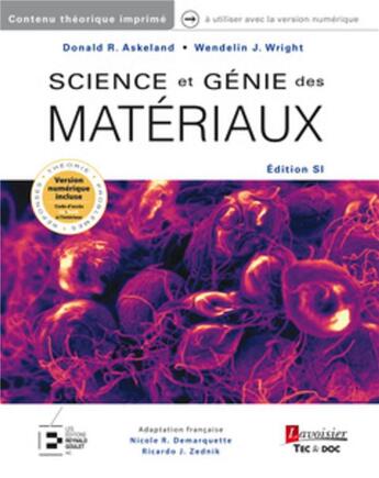 Couverture du livre « Science et genie des matériaux » de Donald R. Askeland et Wendelin J. Wright aux éditions Tec Et Doc