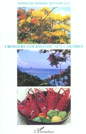 Couverture du livre « Croisiere gourmande aux caraibes » de Sephora-Monnerville aux éditions L'harmattan