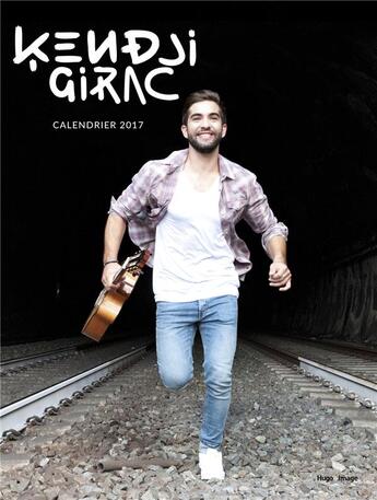 Couverture du livre « Calendrier mural Kendji Girac 2017 » de  aux éditions Hugo Image