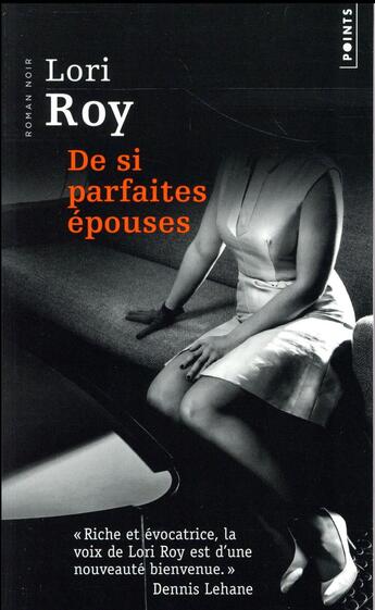 Couverture du livre « De si parfaites épouses » de Lori Roy aux éditions Points