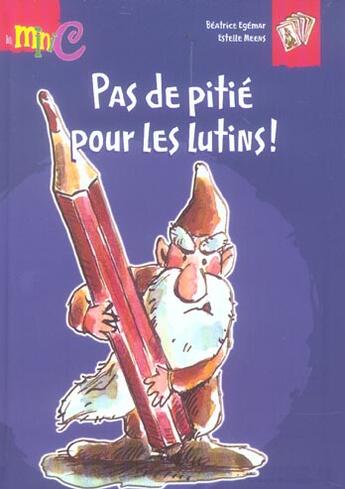 Couverture du livre « Pas De Pitie Pour Les Lutins » de Beatrice Egemar aux éditions Hemma