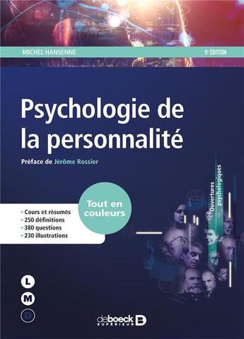 Couverture du livre « Psychologie de la personnalité (5e édition) » de Michel Hansenne aux éditions De Boeck Superieur