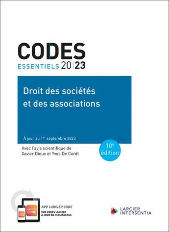 Couverture du livre « Codes essentiels : Droit des sociétés et des associations 2023 : À jour au 1er septembre 2023 » de Yves De Cordt aux éditions Larcier