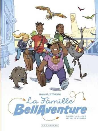 Couverture du livre « La Famille Bellaventure Tome 1 : Mille Millions de Mille À-bord » de Zidrou et Harno aux éditions Lombard