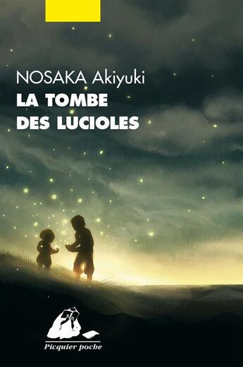 Couverture du livre « La tombe des lucioles » de Akiyuki Nosaka aux éditions Picquier