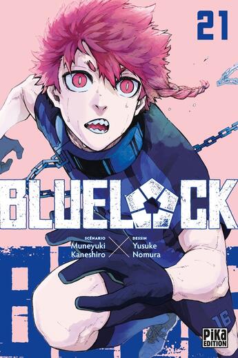 Couverture du livre « Blue lock Tome 21 » de Muneyuki Kaneshiro et Yusuke Nomura aux éditions Pika