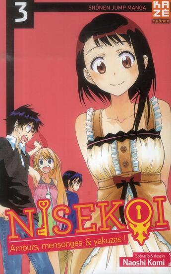 Couverture du livre « Nisekoi - amours, mensonges et yakusas ! Tome 3 » de Naoshi Komi aux éditions Crunchyroll