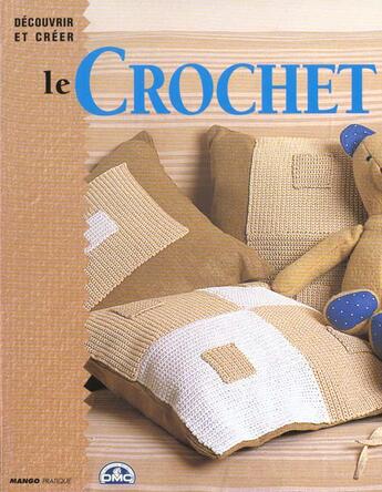 Couverture du livre « Crochet (le) » de Duhamelle Marie aux éditions Mango