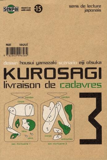 Couverture du livre « Kurosagi ; livraison de cadavres Tome 3 » de Eiji Otsuka et Housui Yamazaki aux éditions Pika