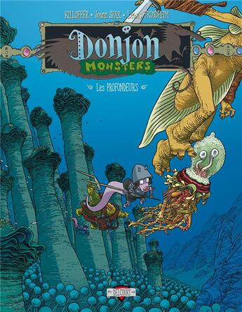 Couverture du livre « Donjon Monsters Tome 9 : les profondeurs » de Joann Sfar et Lewis Trondheim et Patrice Killoffer aux éditions Delcourt