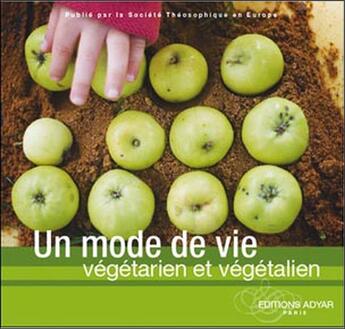 Couverture du livre « Un mode de vie végetarien et végétalien » de  aux éditions Adyar