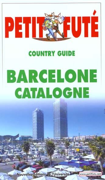 Couverture du livre « Barcelone catalogne 2000, le petit fute » de Collectif Petit Fute aux éditions Le Petit Fute