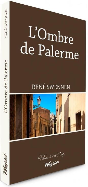 Couverture du livre « L'ombre de Palerme » de Rene Swennen aux éditions Weyrich