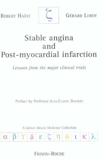 Couverture du livre « Stable angina and post-myocardial infarction » de Haiat/Leroy aux éditions Frison Roche