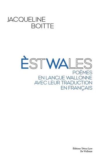 Couverture du livre « Estwales » de Jacqueline Boitte aux éditions Tetras Lyre